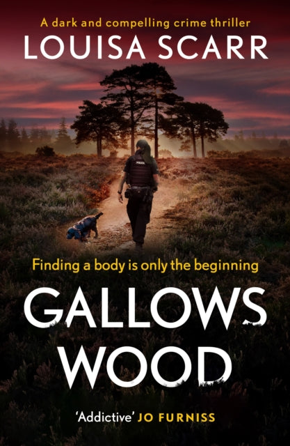 Gallows Wood: A dark and compelling crime thriller