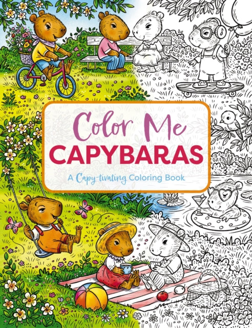 Color Me Capybaras: A Capy-tivating Coloring Book