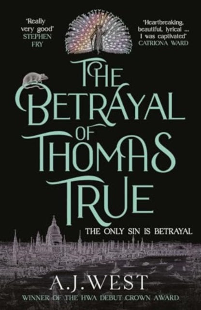 The Betrayal of Thomas True: This year's most devastating, unforgettable historical thriller