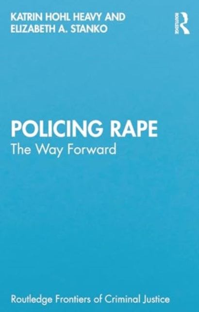 Policing Rape: The Way Forward