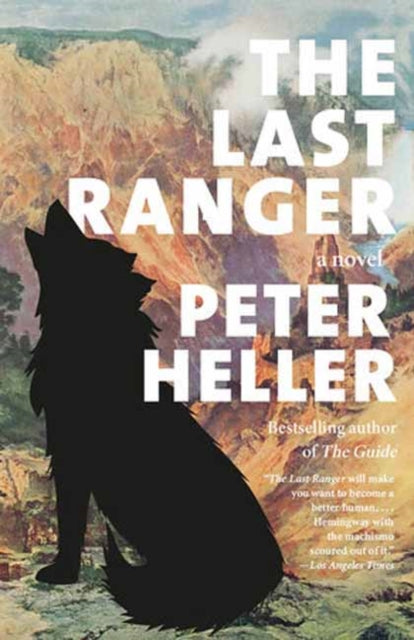 The Last Ranger: A Novel