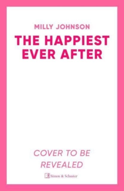 The Happiest Ever After: THE TOP 10 SUNDAY TIMES BESTSELLER