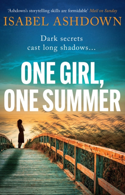 One Girl, One Summer: An emotional pageturner with dark secrets that will take your breath away