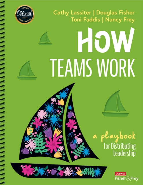 How Teams Work: A Playbook for Distributing Leadership
