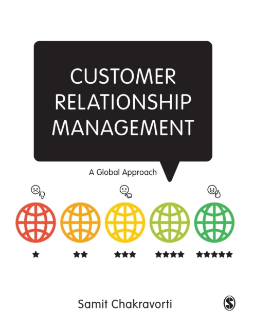 Customer Relationship Management: A Global Approach
