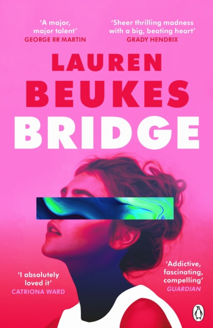 Bridge: The dazzling new novel from the author of Apple TV’s Shining Girls