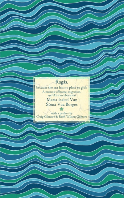 Rags: A memoir of home, migration, and African decolonization