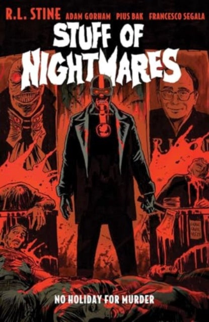 Stuff of Nightmares: No Holiday for Murder