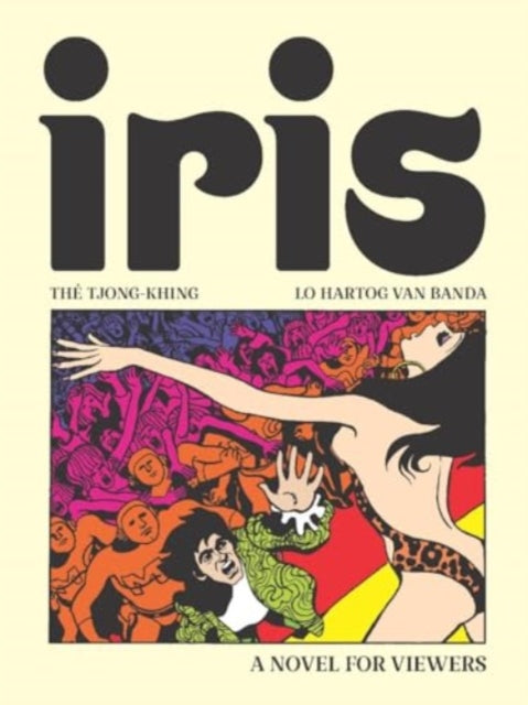 Iris: A Novel for Viewers