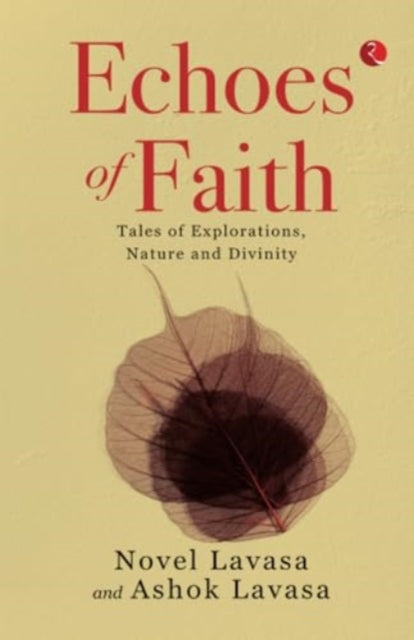 Echoes of Faith: Tales of Explorations, Nature and Divinity