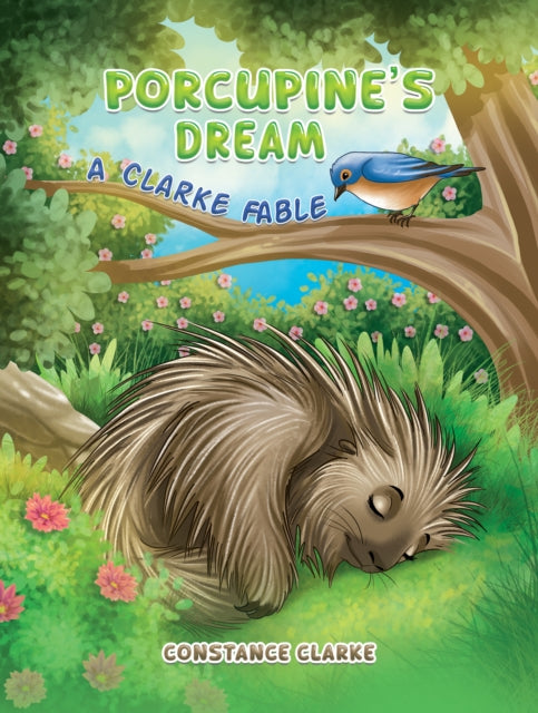 Porcupine's Dream: A Clarke Fable