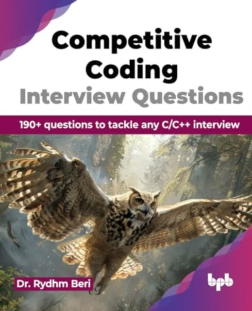 Competitive Coding Interview Questions: 190+ questions to tackle any C/C++ interview