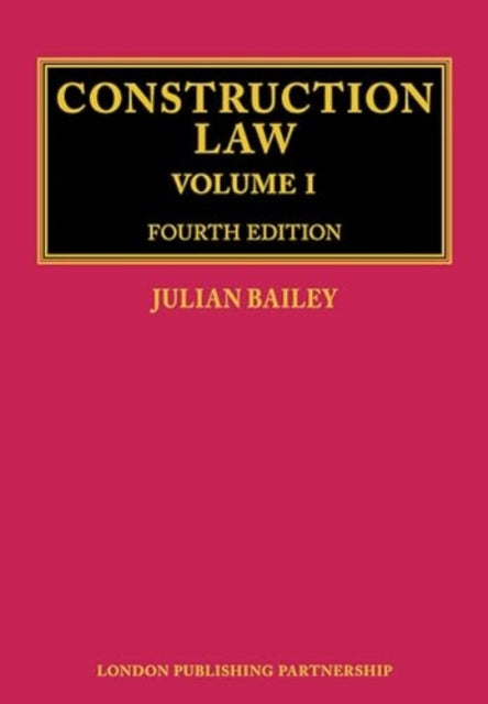 Construction Law: Fourth Edition