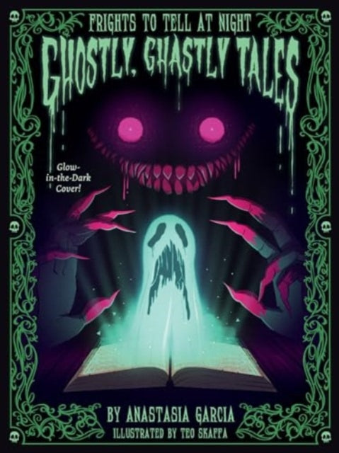 Ghostly, Ghastly Tales: Frights to Tell at Night Series