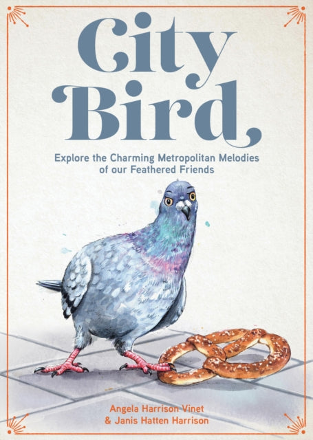 City Bird: Explore the Charming Metropolitan Melodies of Our Feathered Friends