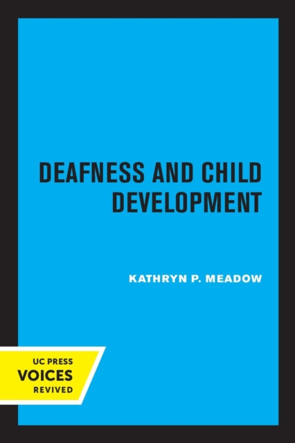 Deafness and Child Development