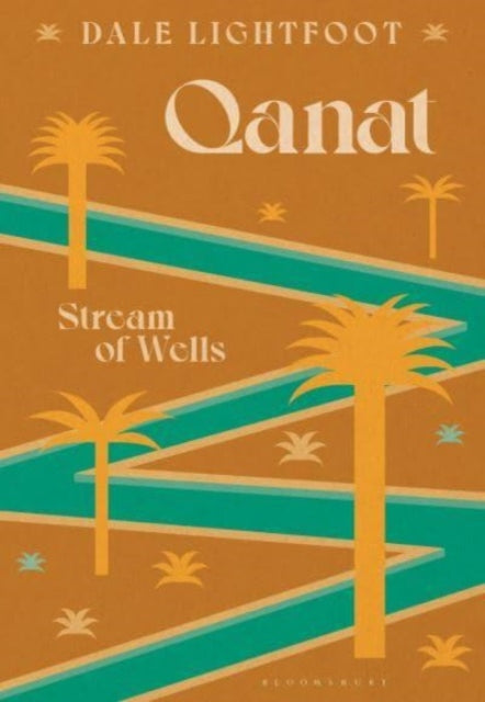 Qanat: Stream of Wells
