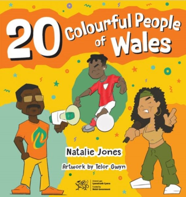 20 Colourful People of Wales