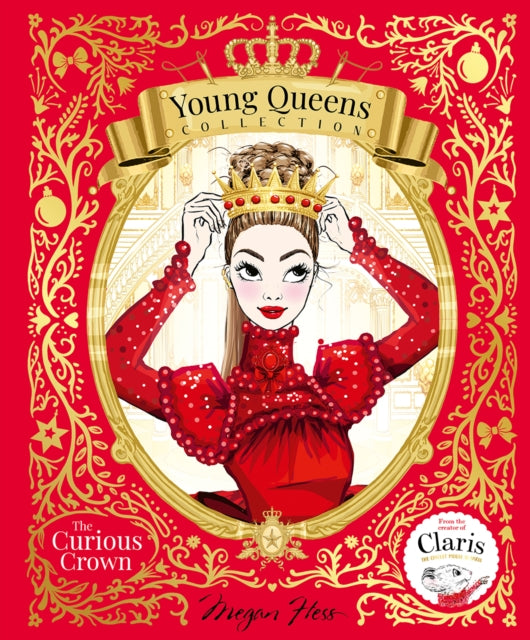 The Curious Crown: Young Queens #3