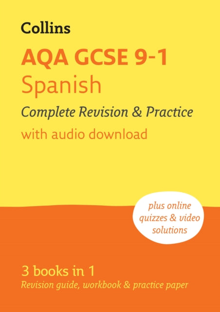 AQA GCSE 9-1 Spanish Complete Revision and Practice: Ideal for Home Learning, 2026 Exam
