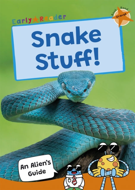 Snake Stuff!: (Orange Band)