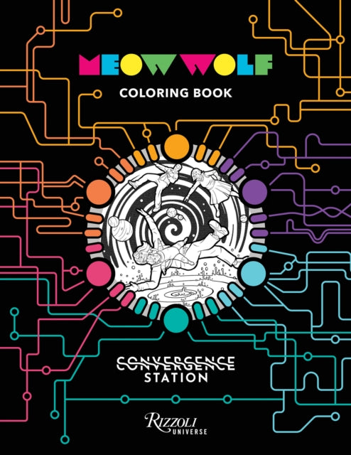 Meow Wolf Coloring Book: Convergence Station