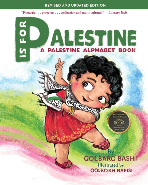 P is for Palestine: A Palestine Alphabet Book
