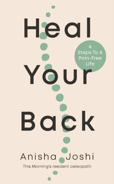 Heal Your Back: 4 Steps to a Pain-free Life