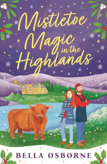 Mistletoe Magic in the Highlands: The perfect funny and festive rom-com to curl up with in 2024