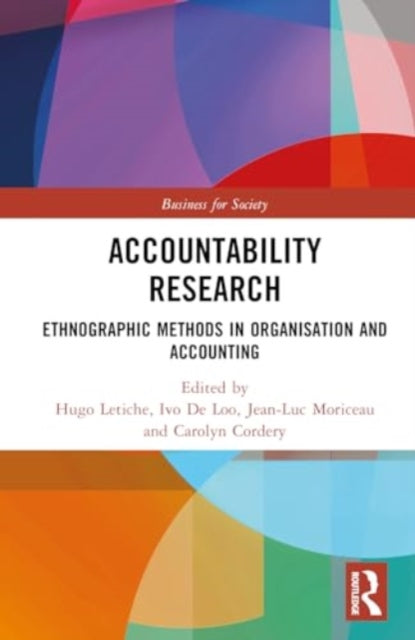 Accountability Research: Ethnographic Methods in Organisation and Accounting