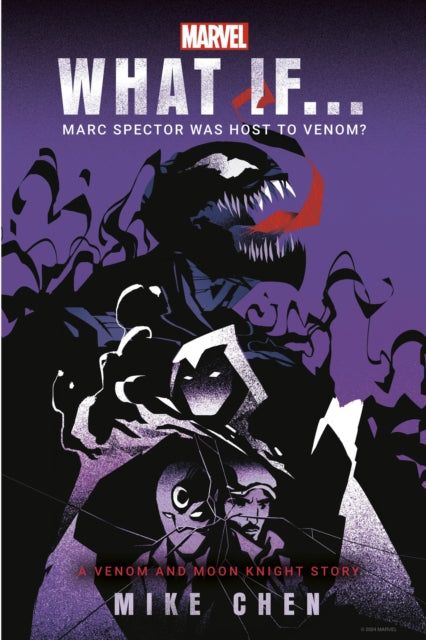 What If. . . Marc Spector Was Host to Venom?: A Moon Knight & Venom Story