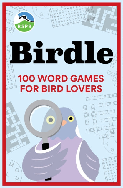 BIRDLE: 100 word games for bird lovers