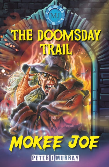 Mokee Joe: The Doomsday Trail