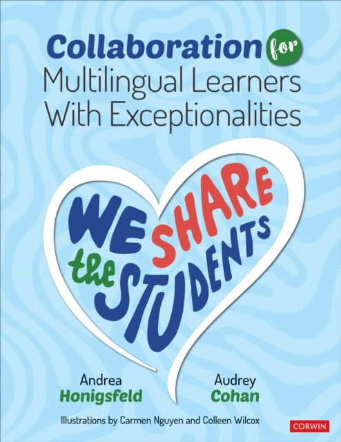 Collaboration for Multilingual Learners With Exceptionalities: We Share the Students