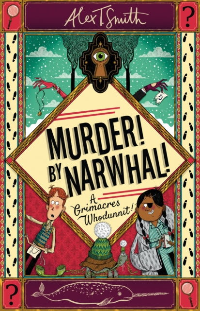 A Grimacres Whodunnit: Murder! By Narwhal!: Book 1