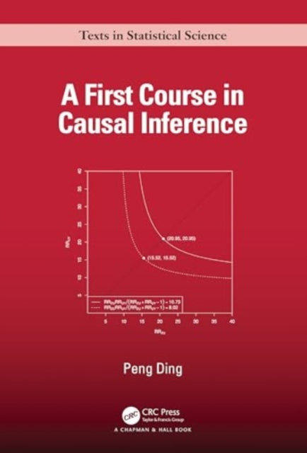 A First Course in Causal Inference