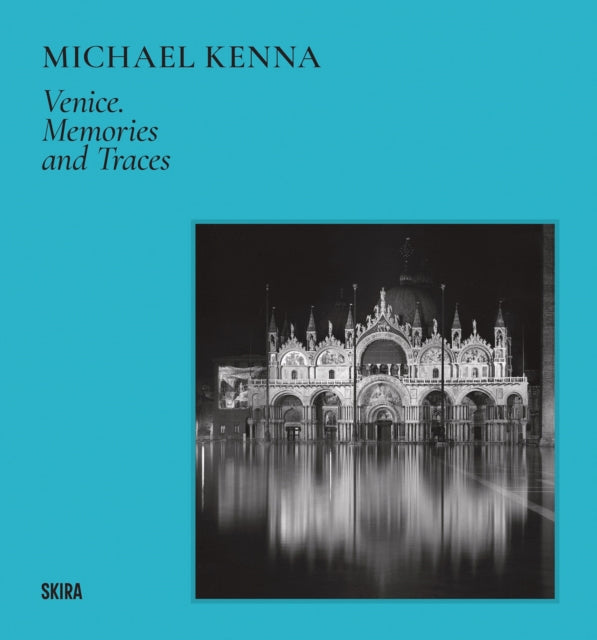 Michael Kenna (Bilingual edition): Venice