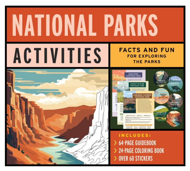 National Parks Activities Kit: Facts and Fun for Exploring the Parks - Includes: 64-page Guidebook, 24-page Coloring Book, over 60 Stickers