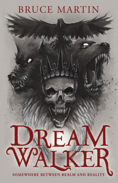 Dream Walker: Somewhere Between Realm and Reality