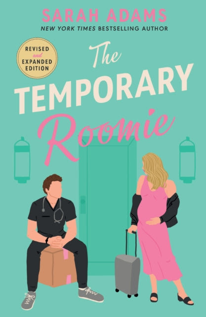 The Temporary Roomie: An EXTENDED edition rom-com from the author of the TikTok sensation THE CHEAT SHEET!