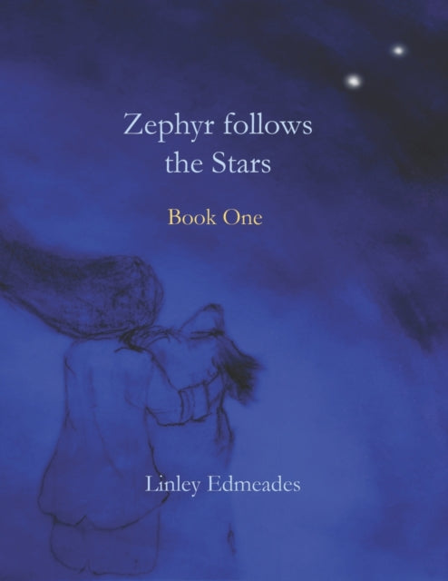 Zephyr follows the stars: Book one