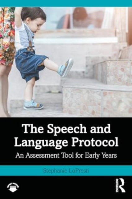 The Speech and Language Protocol: An Assessment Tool for Early Years