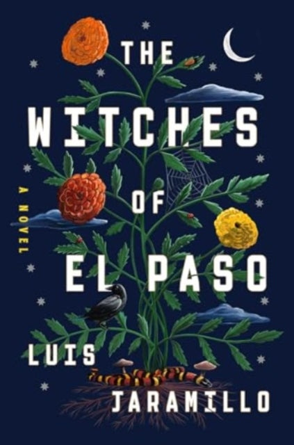 The Witches of El Paso: A Novel