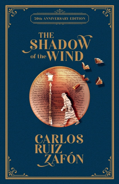 The Shadow of the Wind: The Cemetery of Forgotten Books 1