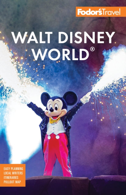 Fodor's Walt Disney World: with Universal and the Best of Orlando