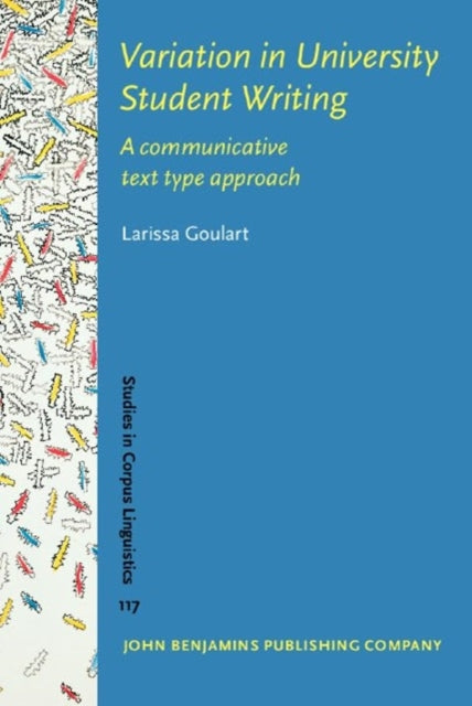 Variation in University Student Writing: A communicative text type approach
