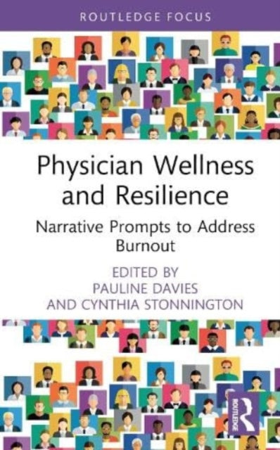 Physician Wellness and Resilience: Narrative Prompts to Address Burnout