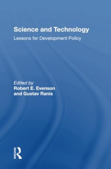 Science And Technology: Lessons For Development Policy