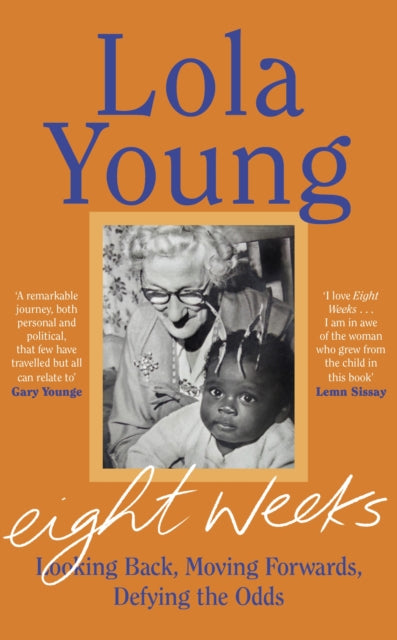 Eight Weeks: Looking Back, Moving Forwards, Defying the Odds