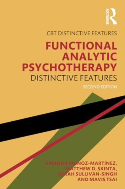 Functional Analytic Psychotherapy: Distinctive Features